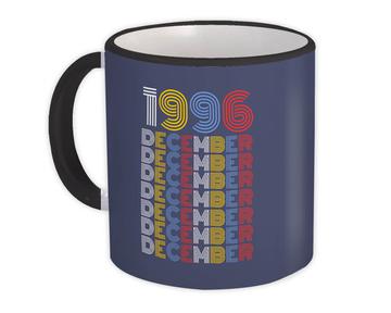 1996 December Colorful Retro Birthday : Gift Mug Age Month Year Born