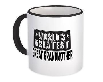 World Greatest GREAT GRANDMOTHER : Gift Mug Family Christmas Birthday