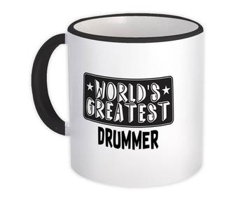World Greatest DRUMMER : Gift Mug Work Christmas Birthday Office Occupation