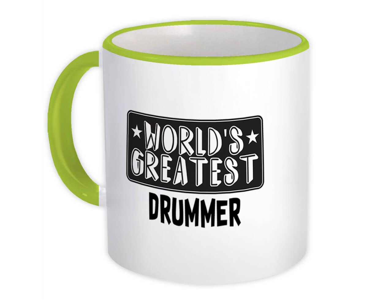 Gift Mug : World Greatest DRUMMER Work Christmas Birthday Office Occupation