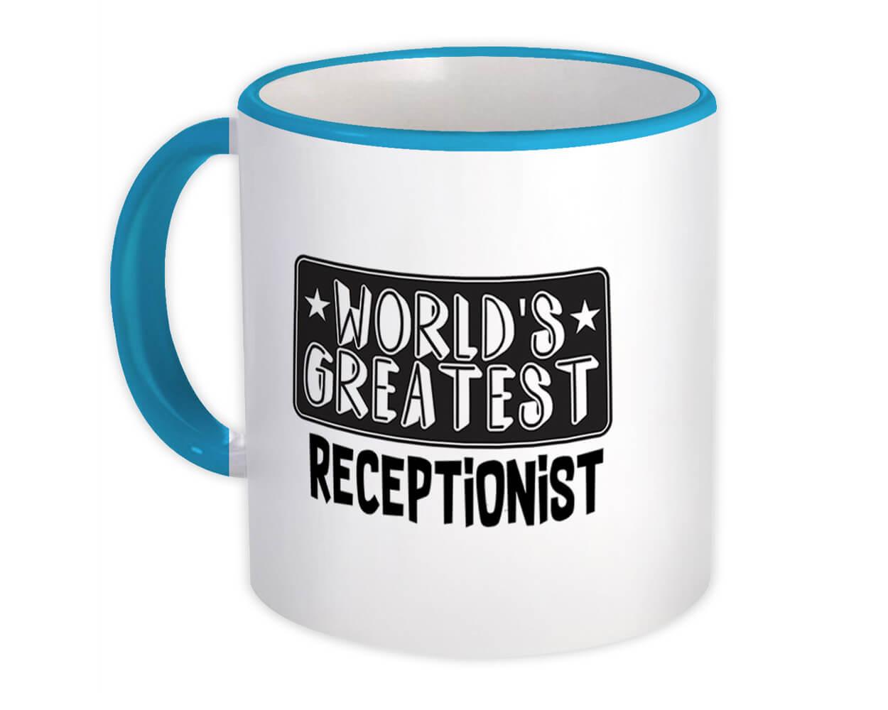 Gift Mug : World Greatest RECEPTIONIST Work Christmas Birthday Office Occupation