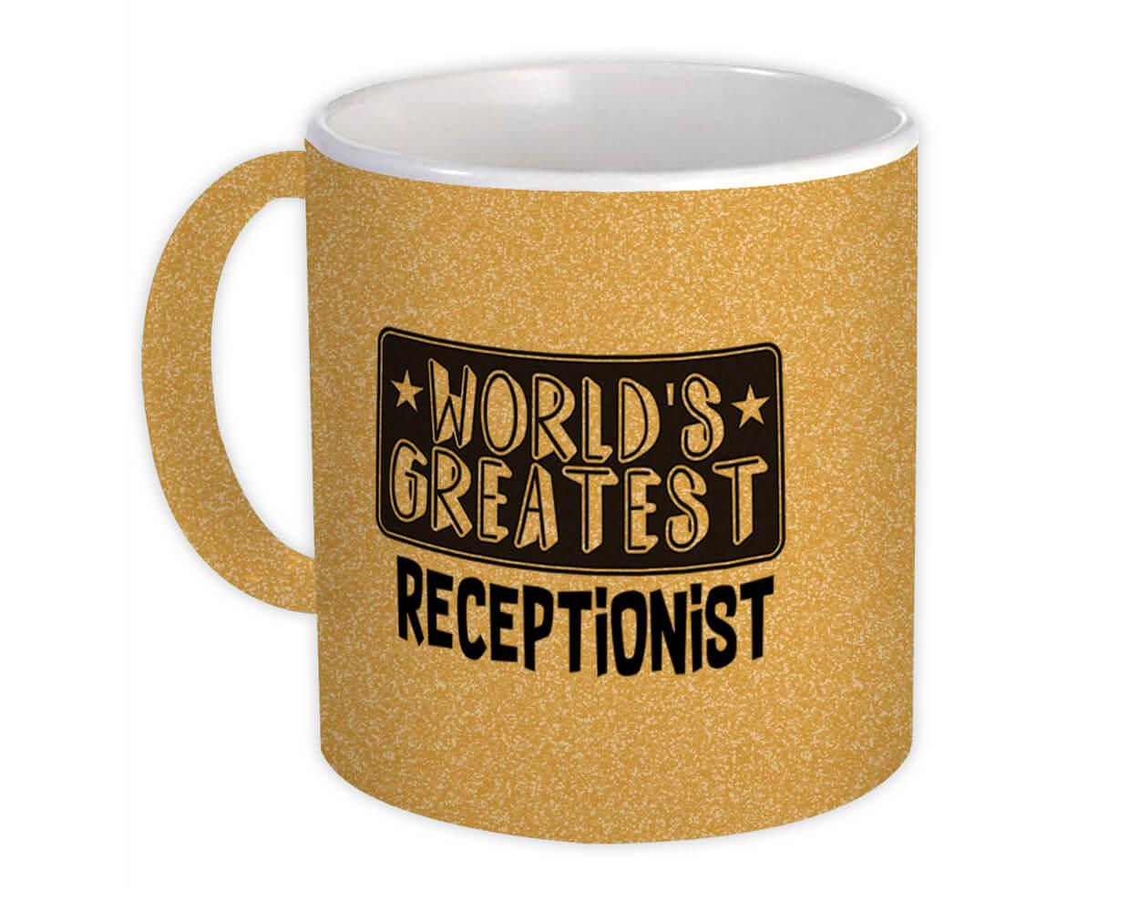 Gift Mug : World Greatest RECEPTIONIST Work Christmas Birthday Office Occupation