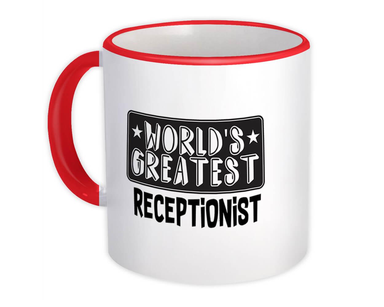 Gift Mug : World Greatest RECEPTIONIST Work Christmas Birthday Office Occupation