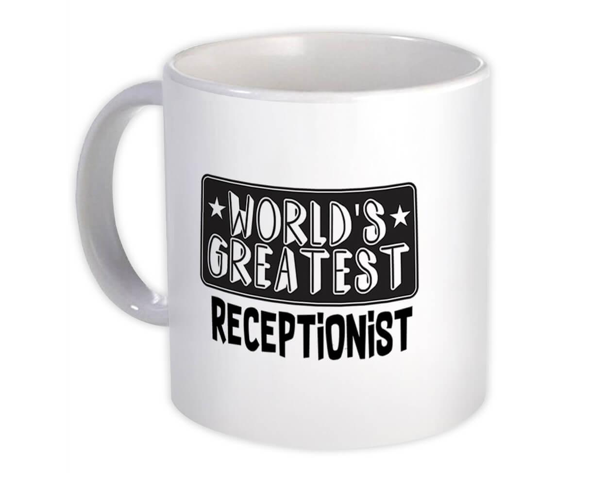 Gift Mug : World Greatest RECEPTIONIST Work Christmas Birthday Office Occupation