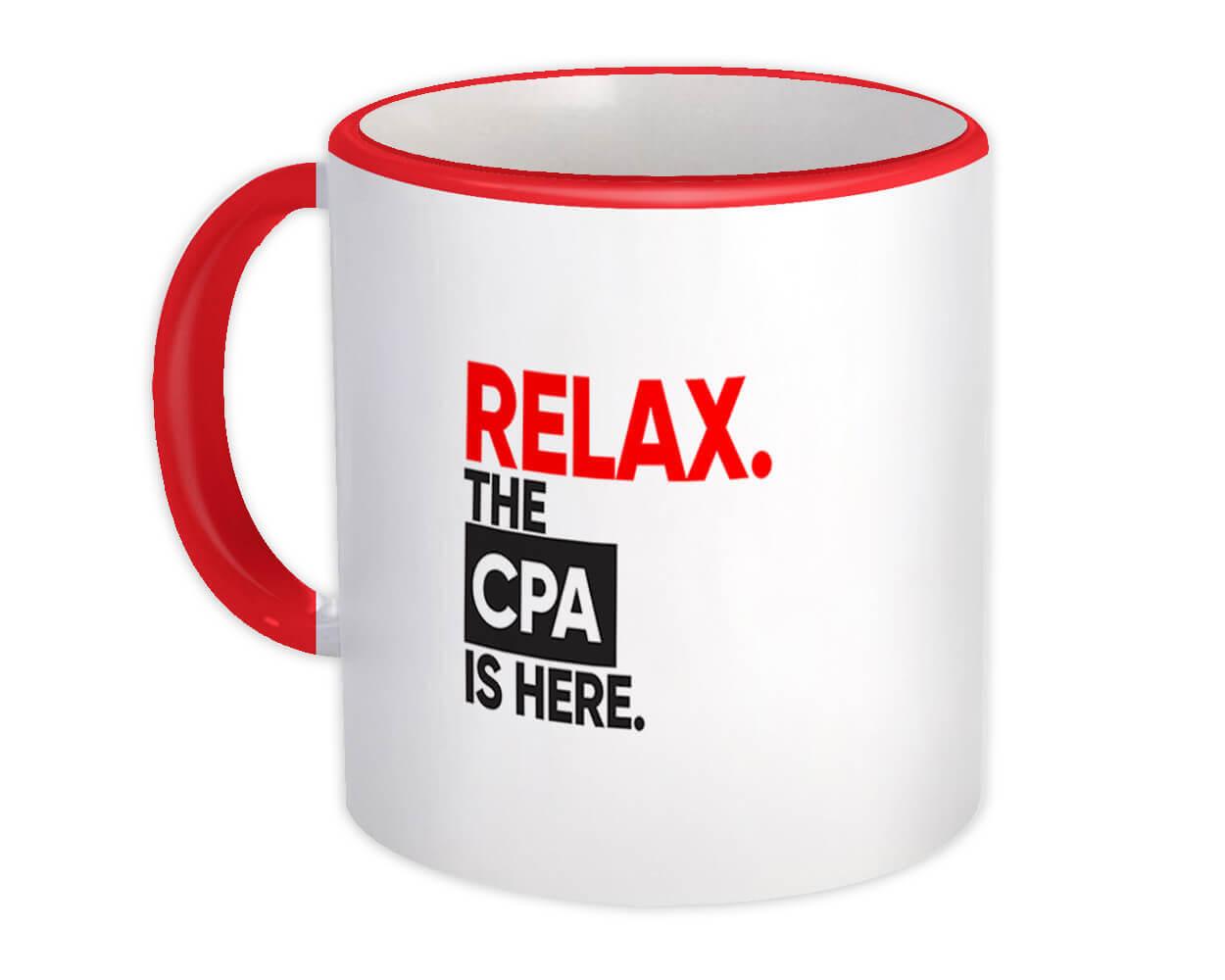 Relax The AUDITOR is here Gift Mug Occupation Profession Work Office