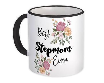 Best STEPMOM Ever : Gift Mug Flowers Floral Boho Vintage Pastel