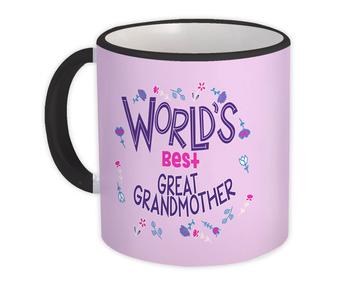 Worlds Best GREAT GRANDMOTHER : Gift Mug Great Floral Birthday Family Grandma