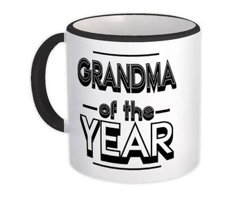 GRANDMA of The Year : Gift Mug Christmas Birthday Grandmother