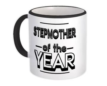 STEPMOTHER of The Year : Gift Mug Christmas Birthday Mother Mom