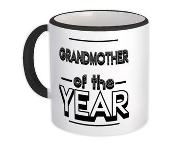 GRANDMOTHER of The Year : Gift Mug Christmas Birthday Grandma