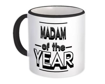 MADAM of The Year : Gift Mug Christmas Birthday Secret Santa Gift Idea Holidays Gift