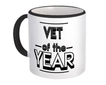 VET of The Year : Gift Mug Christmas Birthday Work Job