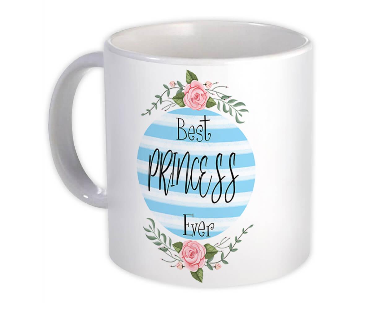 Gift Mug : Best PRINCESS Ever Christmas Cute Birthday Stripes Blue