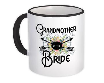 Grandmother Of the Bride : Gift Mug Wedding Favors Bachelorette Bridal Party Engagement