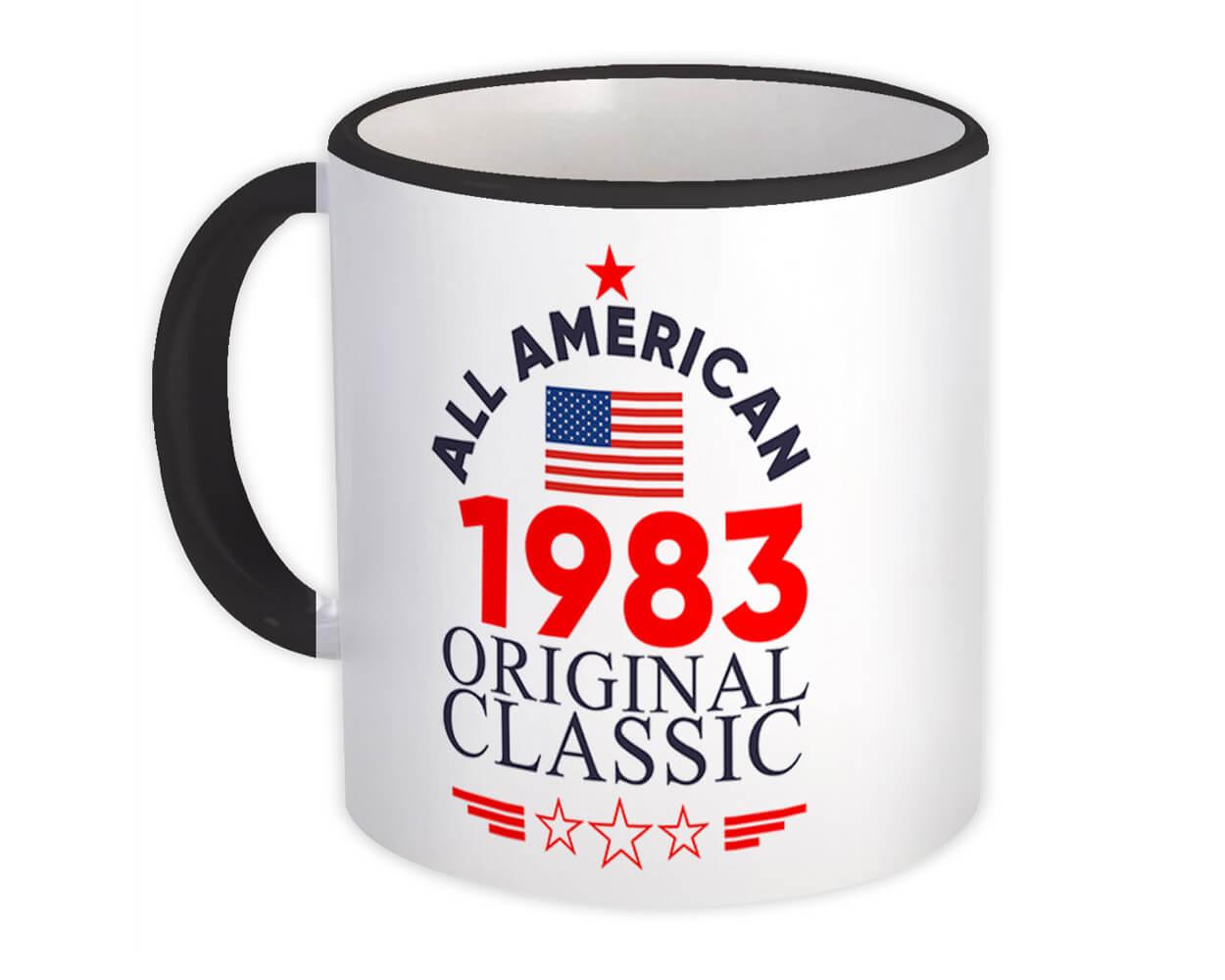 Gift Mug : 1983 Birthday All American Original Classic Flag Patriotic Age USA