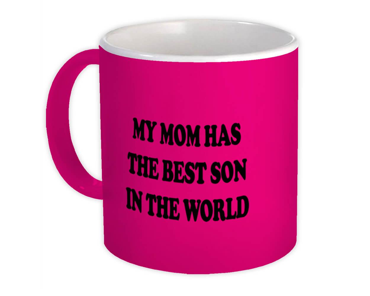 Mugs - Mother - My Mom Has The Best Son In The World