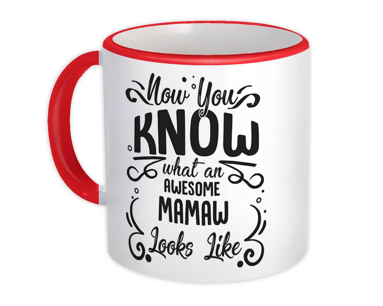 Mamaw Mug Funny Mamaw Coffee Cup Birthday Gift for Mamaw 