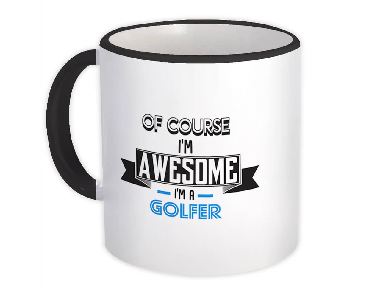 Gift Mug : Awesome GOLFER Family Work Birthday Christmas