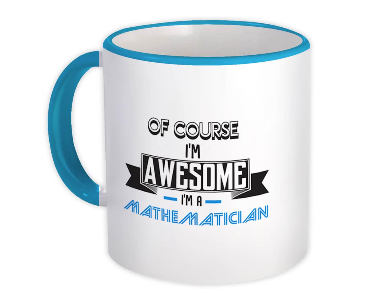 Gift Mug : Awesome MATHEMATICIAN Family Work Birthday Christmas