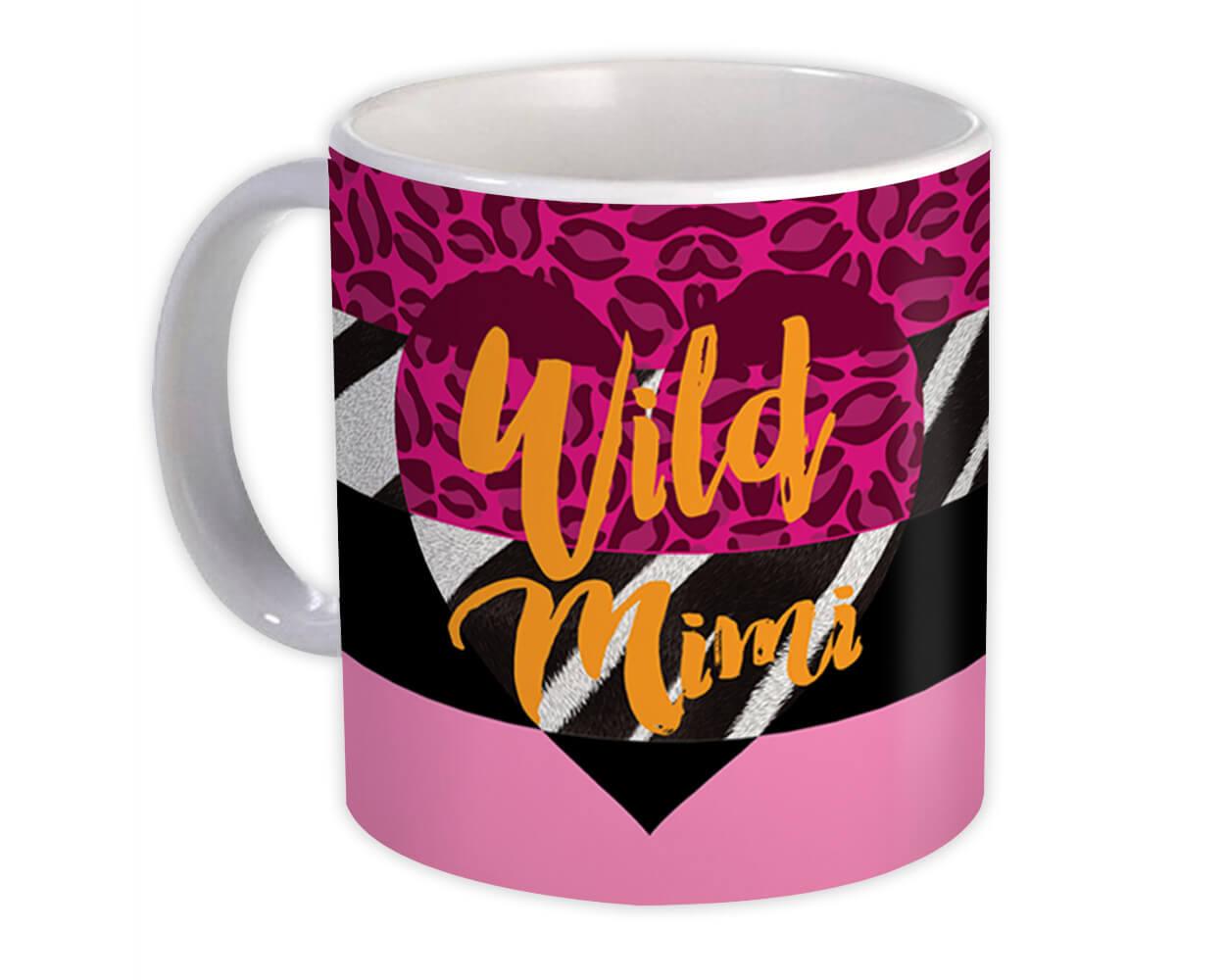 Gift Mug : Wild MIMI Animal Print Grandma Grandmother Zebra Fashion Birthday