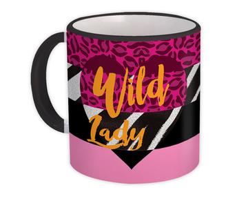 Wild LADY : Gift Mug Animal Print Zebra Cheetah Pink Fashion Birthday
