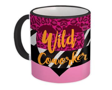 Wild COWORKER : Gift Mug Animal Print Zebra Cheetah Pink Fashion Office