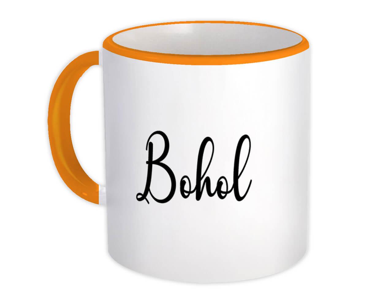 Gift Mug : Bohol Cursive Travel Souvenir Country Philippines