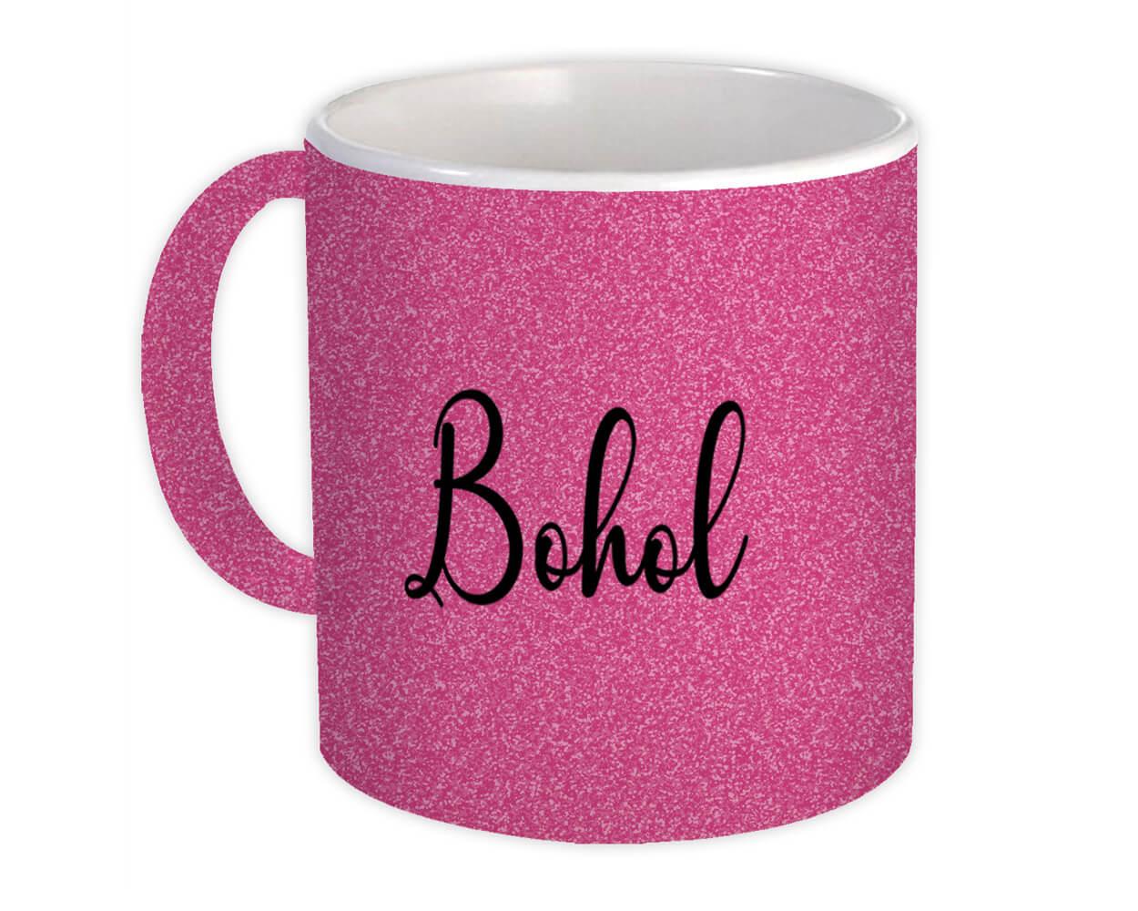 Gift Mug : Bohol Cursive Travel Souvenir Country Philippines