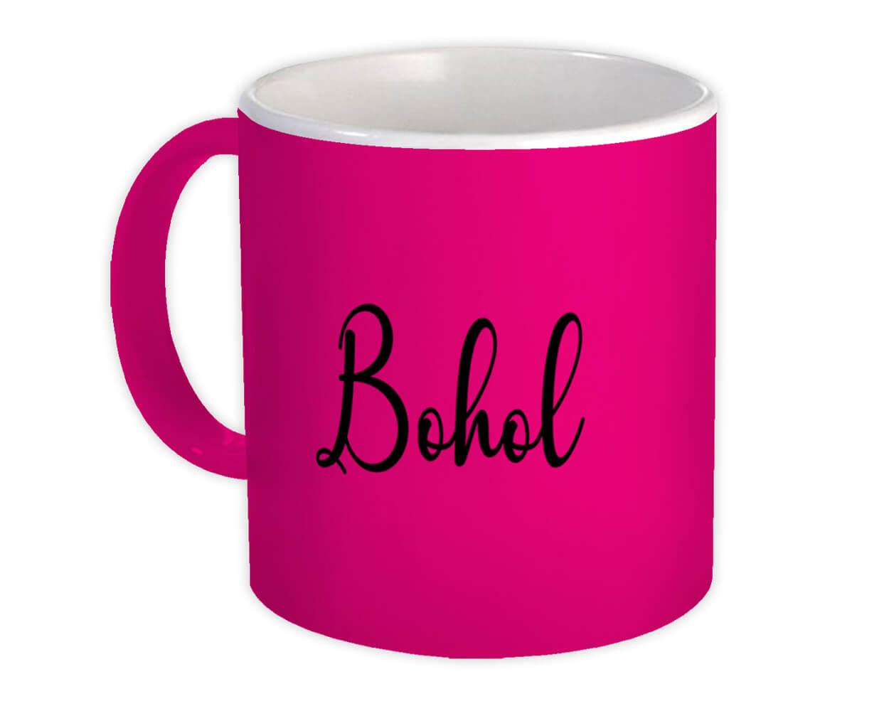 Gift Mug : Bohol Cursive Travel Souvenir Country Philippines