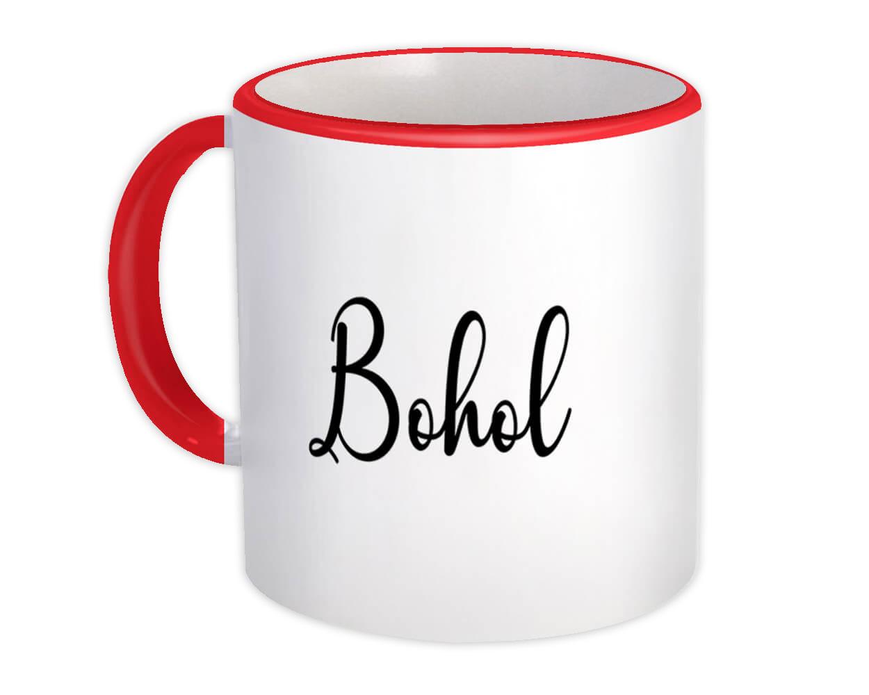 Gift Mug : Bohol Cursive Travel Souvenir Country Philippines