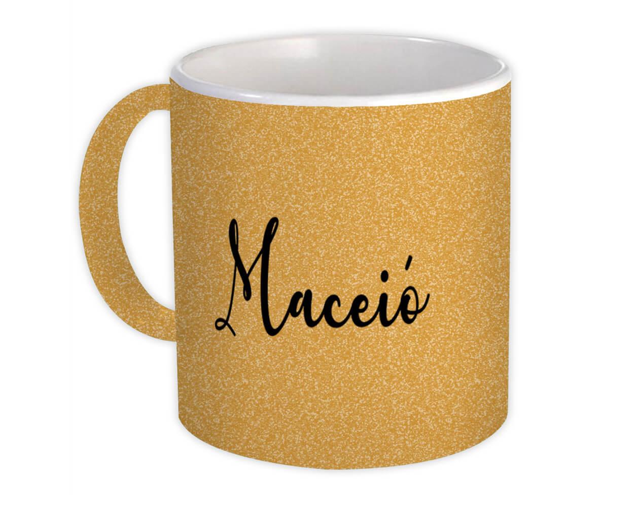 Gift Mug : Maceió Cursive Travel Souvenir Country Brasil