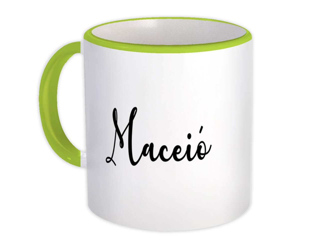 Gift Mug : Maceió Cursive Travel Souvenir Country Brasil