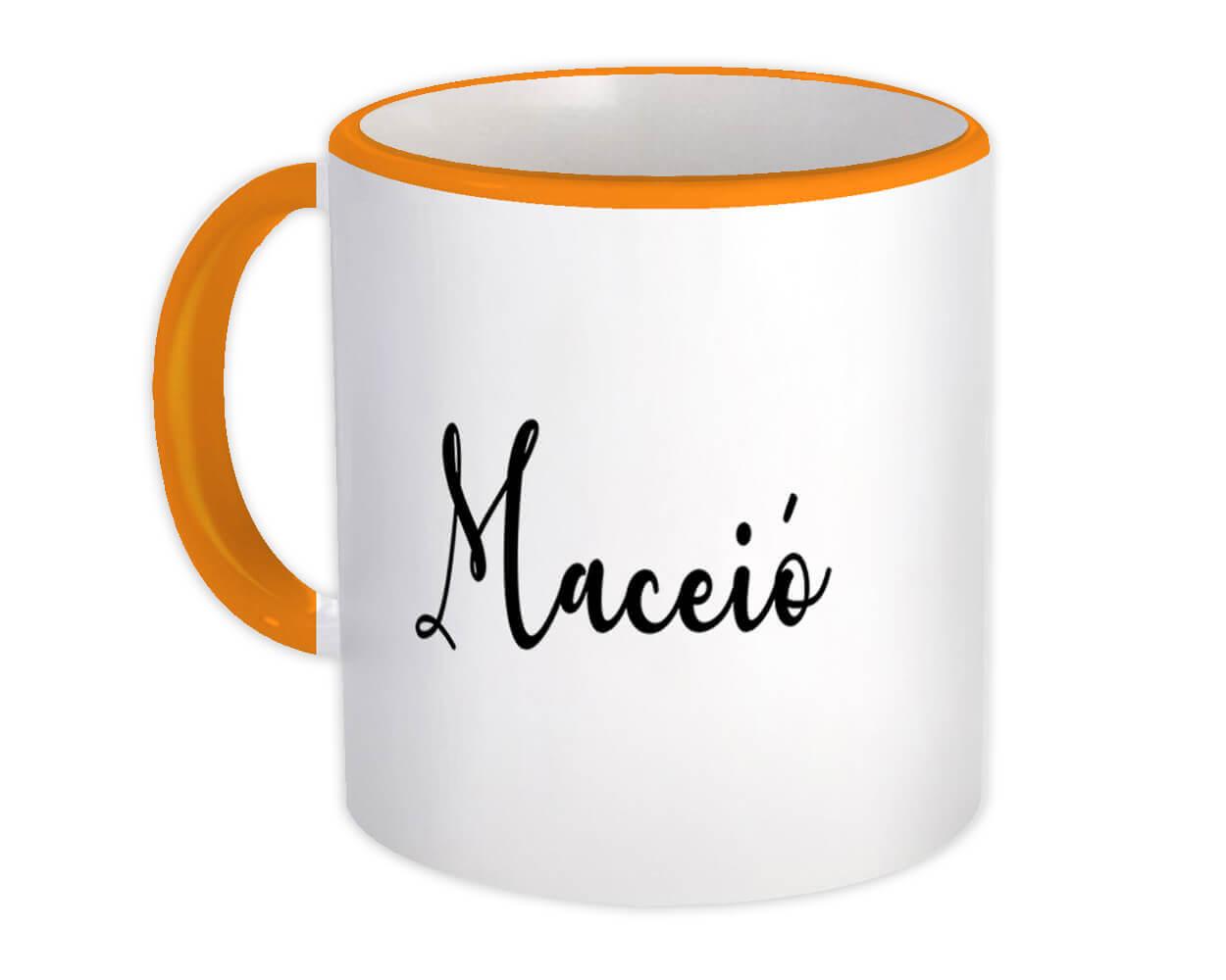 Gift Mug : Maceió Cursive Travel Souvenir Country Brasil