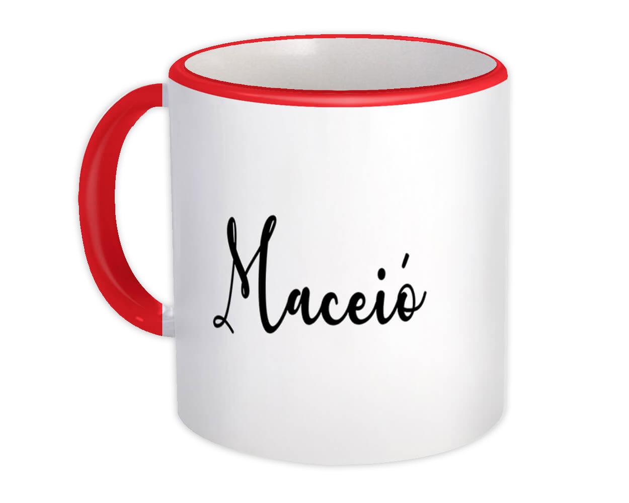 Gift Mug : Maceió Cursive Travel Souvenir Country Brasil