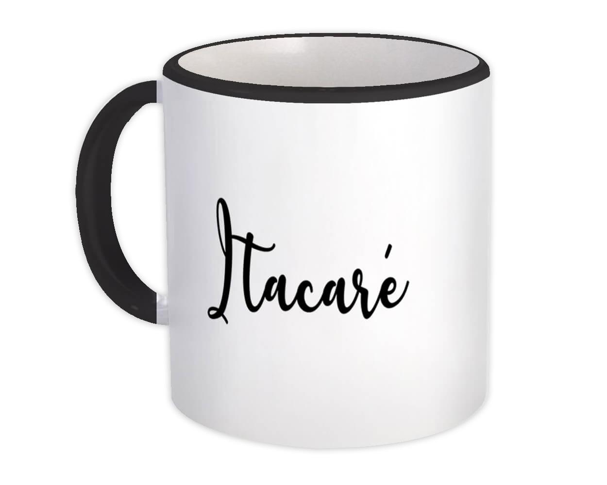 Gift Mug : Itacaré Cursive Travel Souvenir Country Brasil