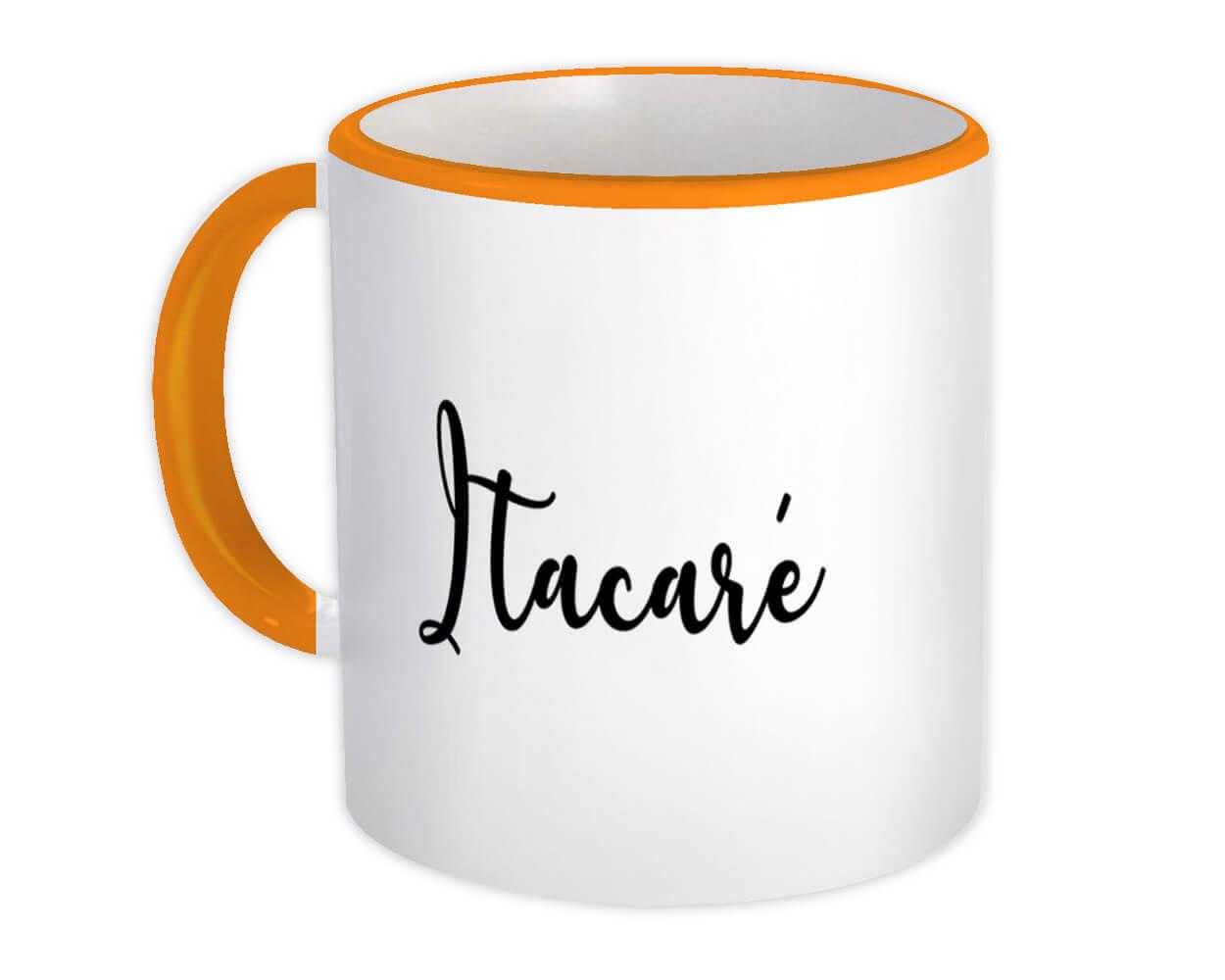 Gift Mug : Itacaré Cursive Travel Souvenir Country Brasil