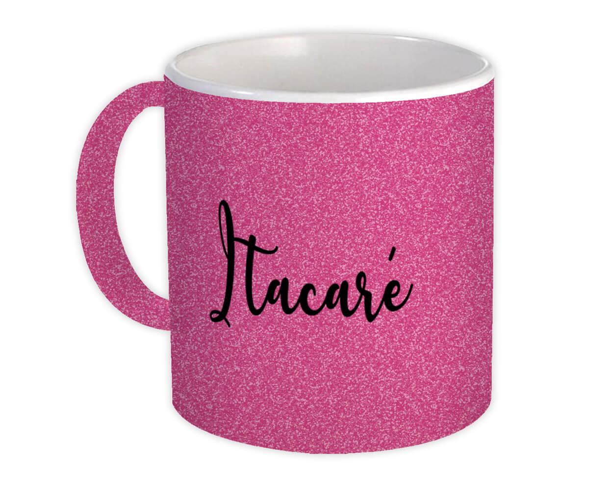 Gift Mug : Itacaré Cursive Travel Souvenir Country Brasil