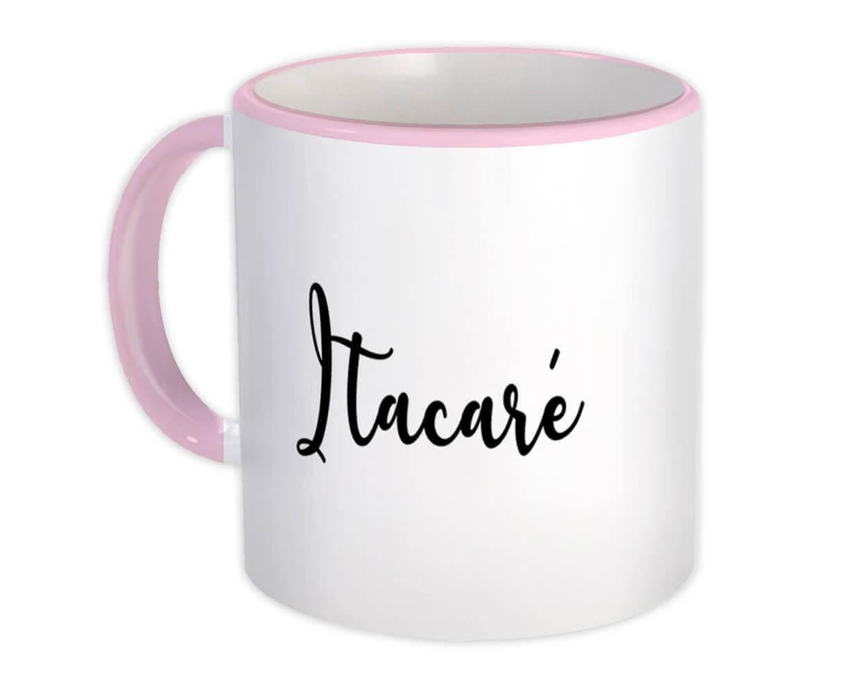 Gift Mug : Itacaré Cursive Travel Souvenir Country Brasil