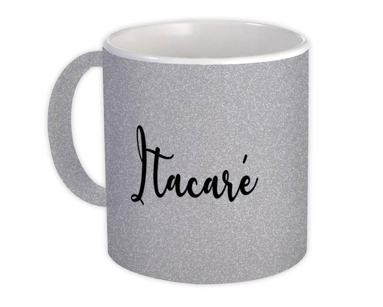 Gift Mug : Itacaré Cursive Travel Souvenir Country Brasil