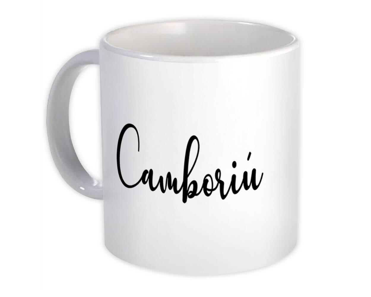 Gift Mug : Camboriú Cursive Travel Souvenir Country Brasil