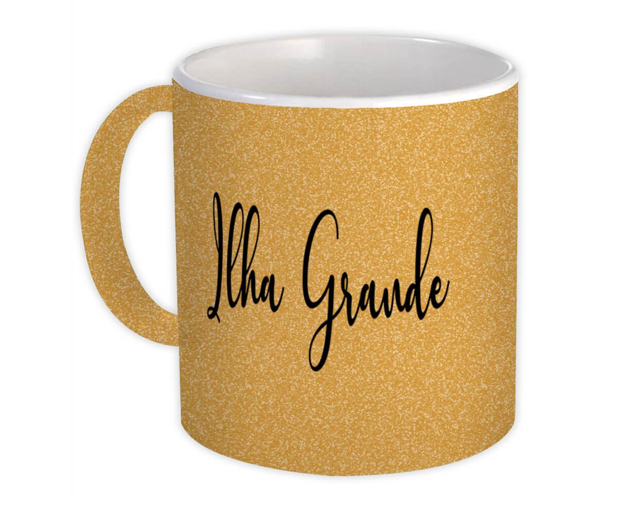 Gift Mug : Ilha Grande Cursive Travel Souvenir Country Brasil