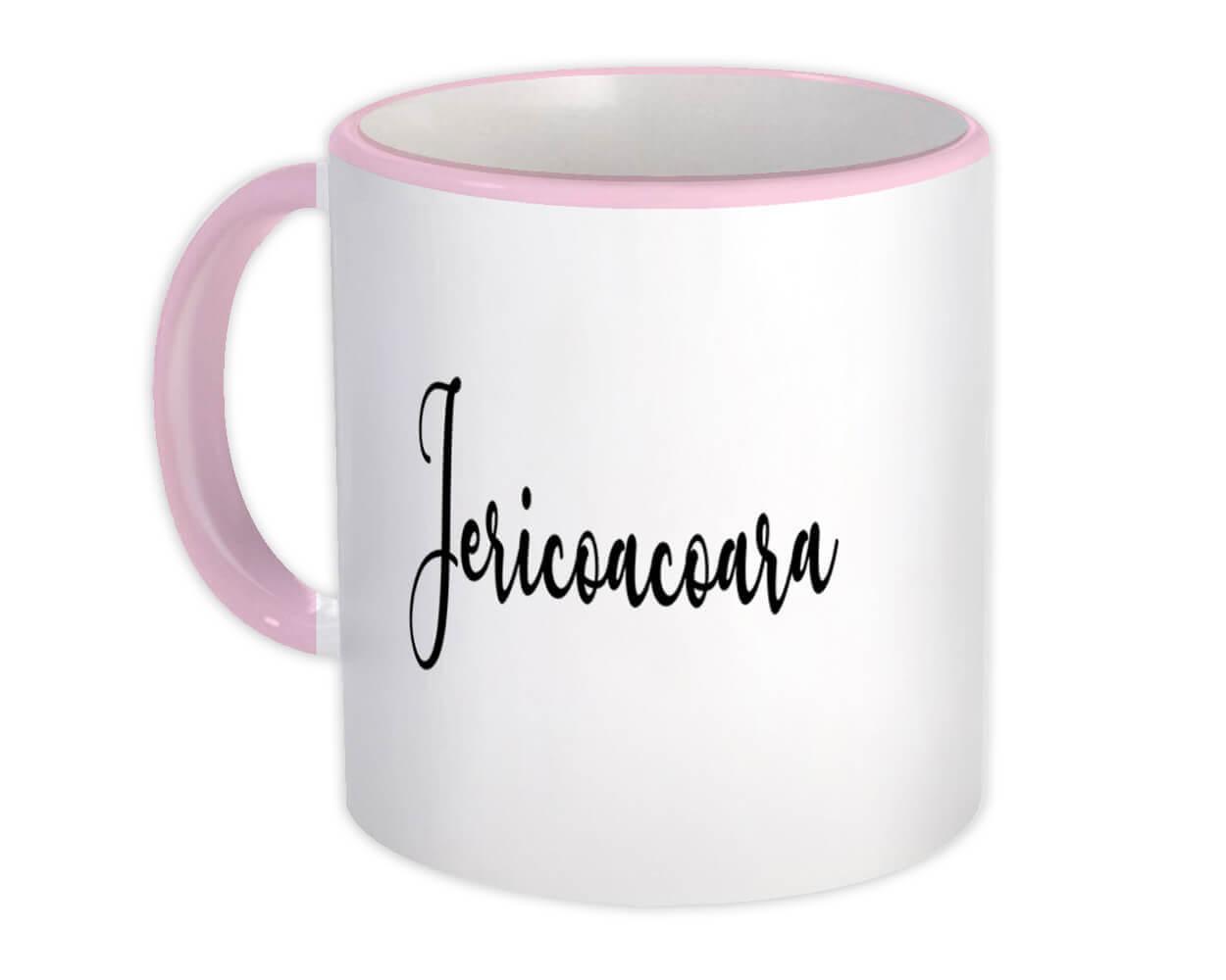 Gift Mug : Jericoacoara Cursive Travel Souvenir Country Brasil