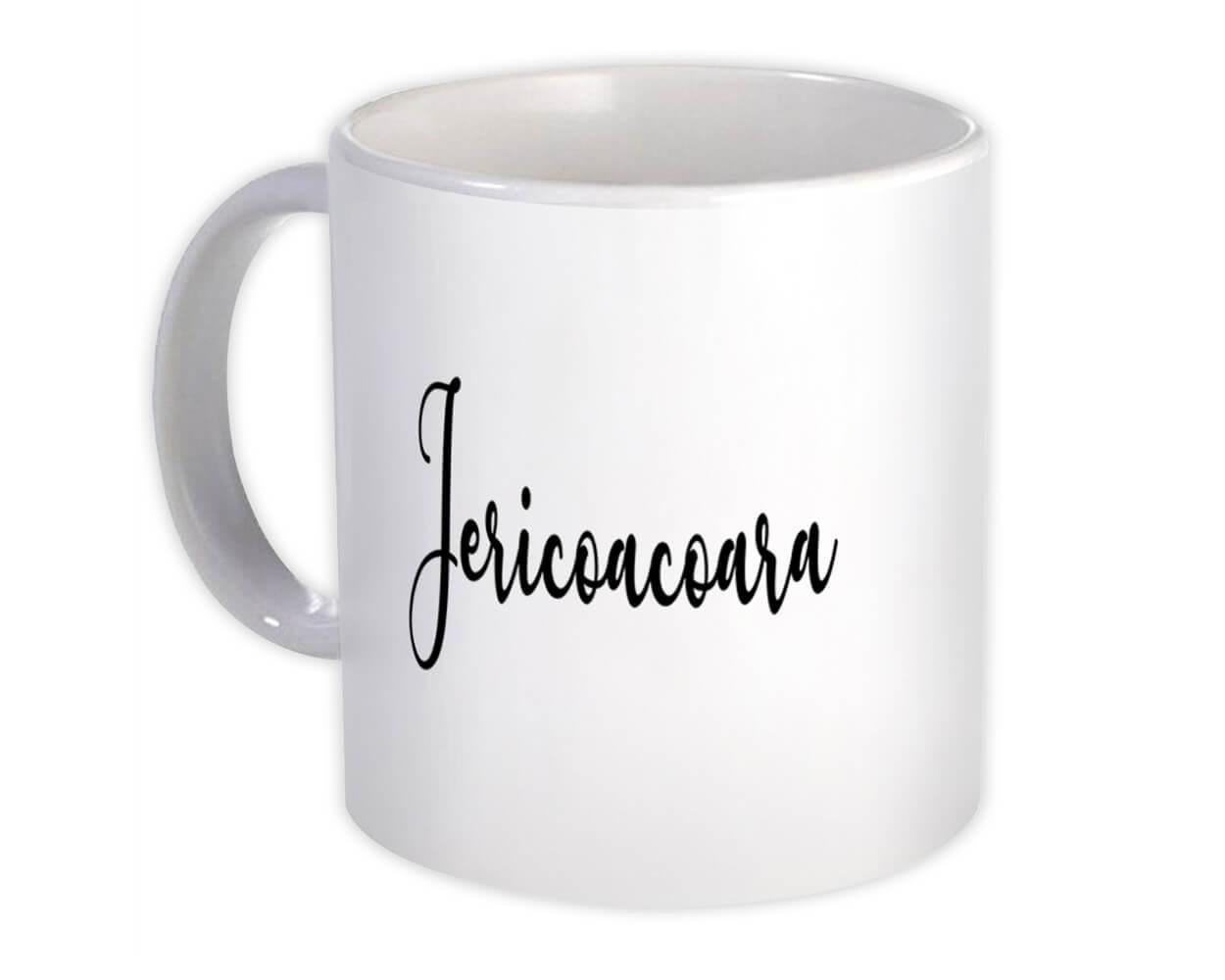 Gift Mug : Jericoacoara Cursive Travel Souvenir Country Brasil