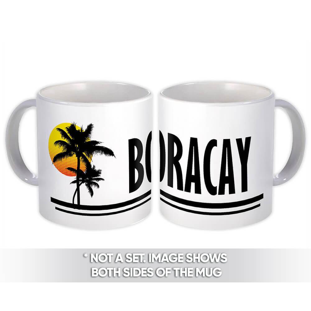 Gift Mug : Boracay Philippines Tropical Beach Travel Souvenir