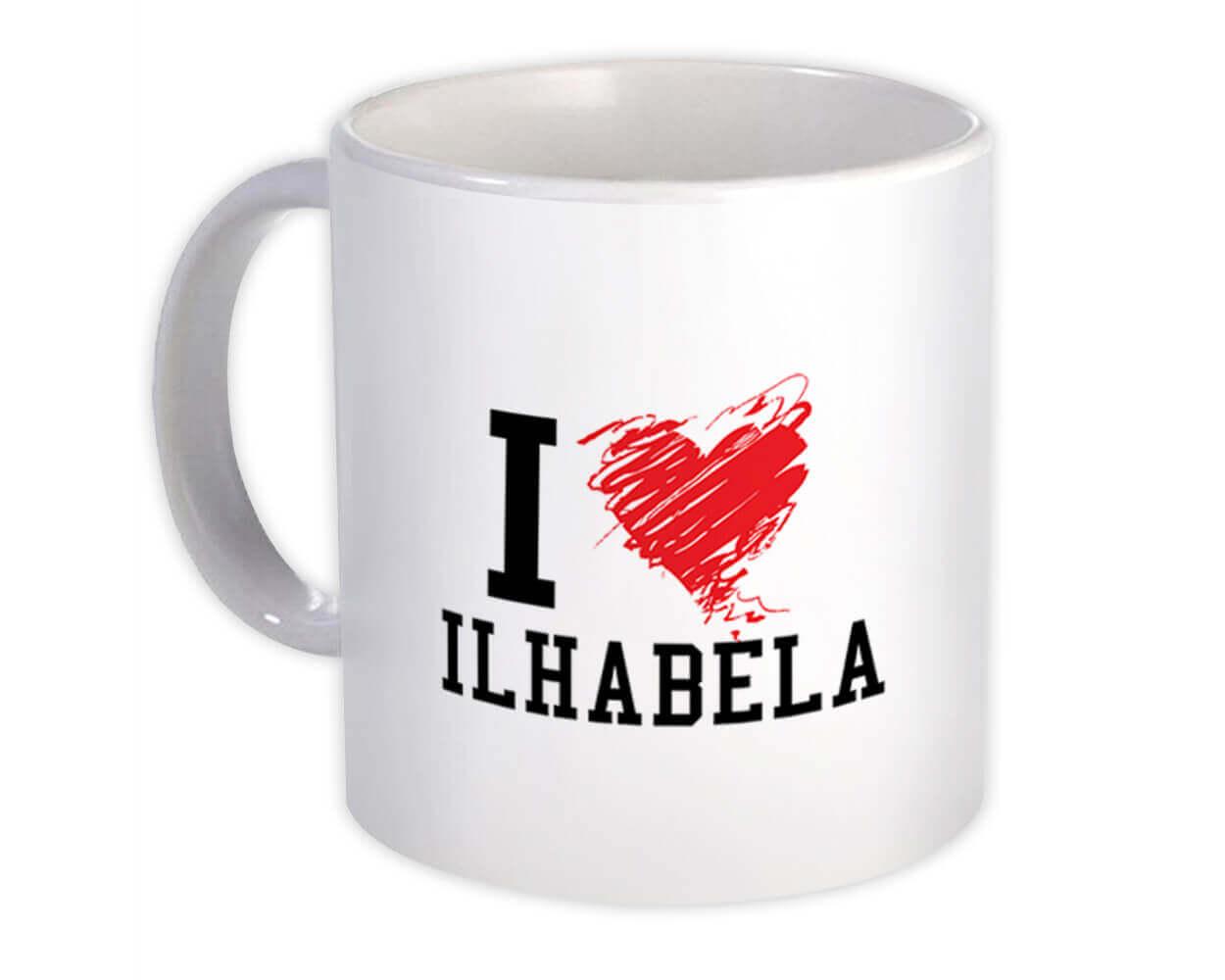 Gift Mug : I Love Ilhabela Brasil Tropical Beach Travel Souvenir