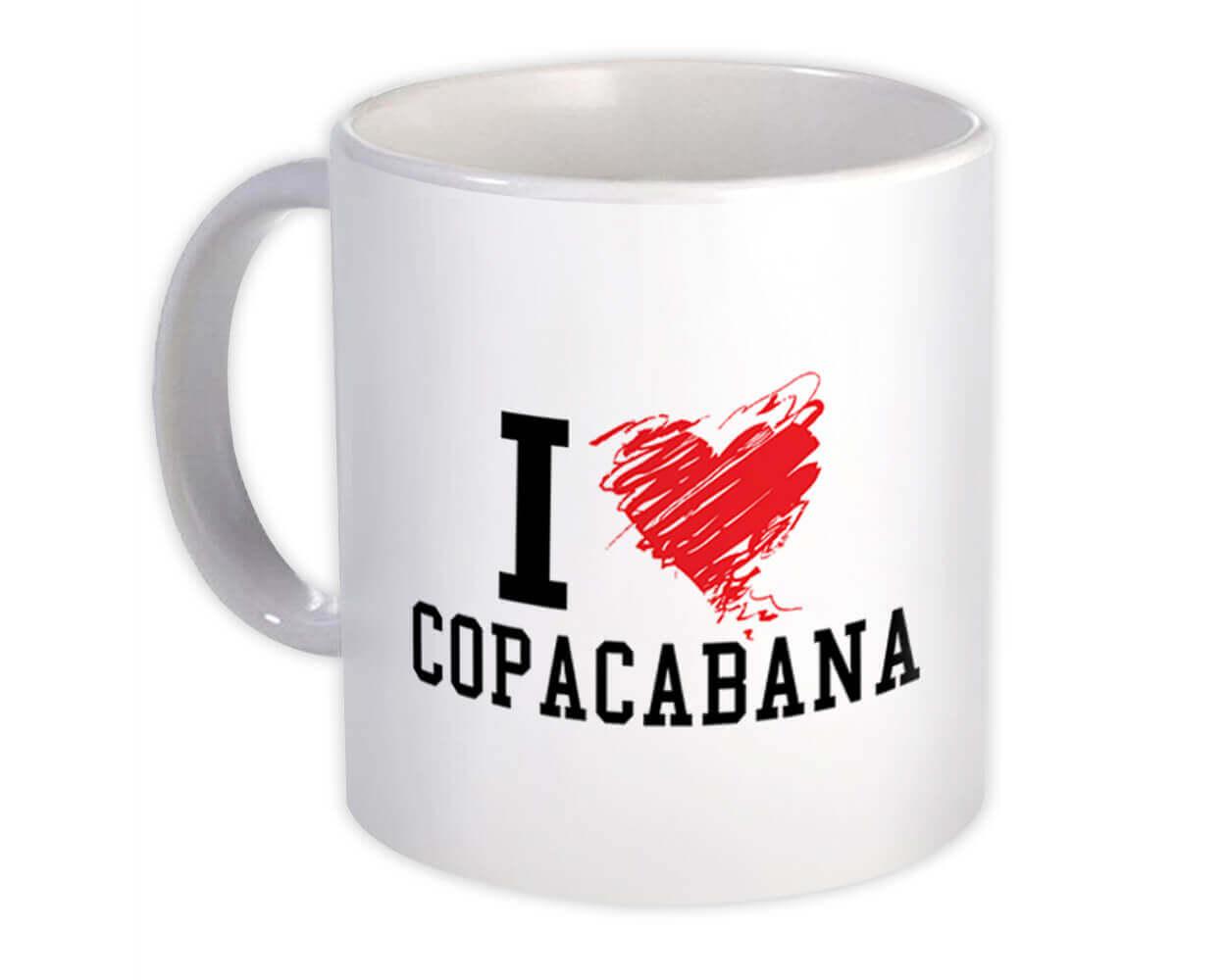 Gift Mug : I Love Copacabana Brasil Tropical Beach Travel Souvenir