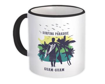 Guam : Gift Mug Surfing Paradise Beach Tropical Vacation