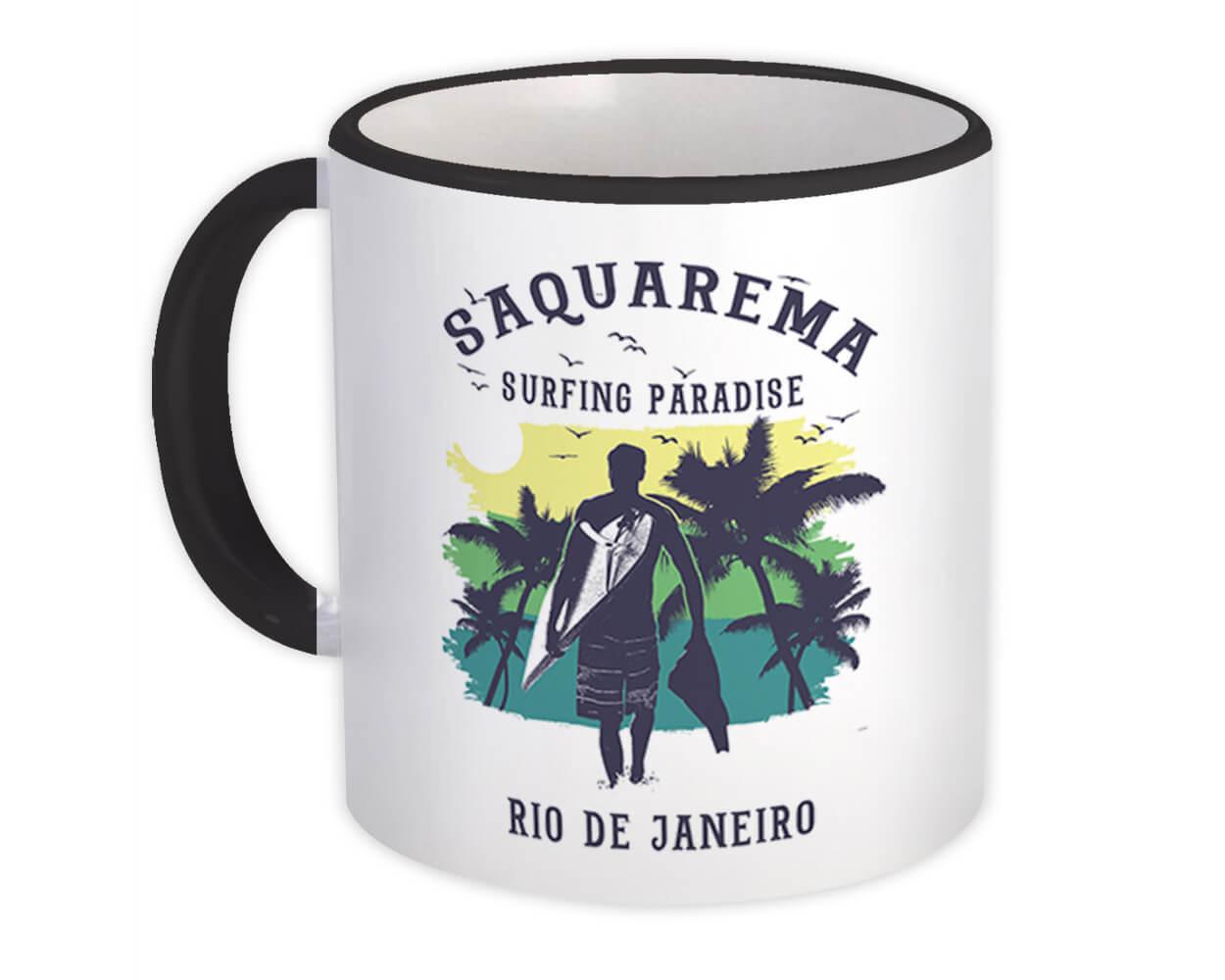 Gift Mug : Saquarema Brasil Surfing Paradise Beach Tropical Vacation