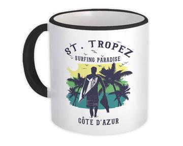 St. Tropez France : Gift Mug Surfing Paradise Beach Tropical Vacation