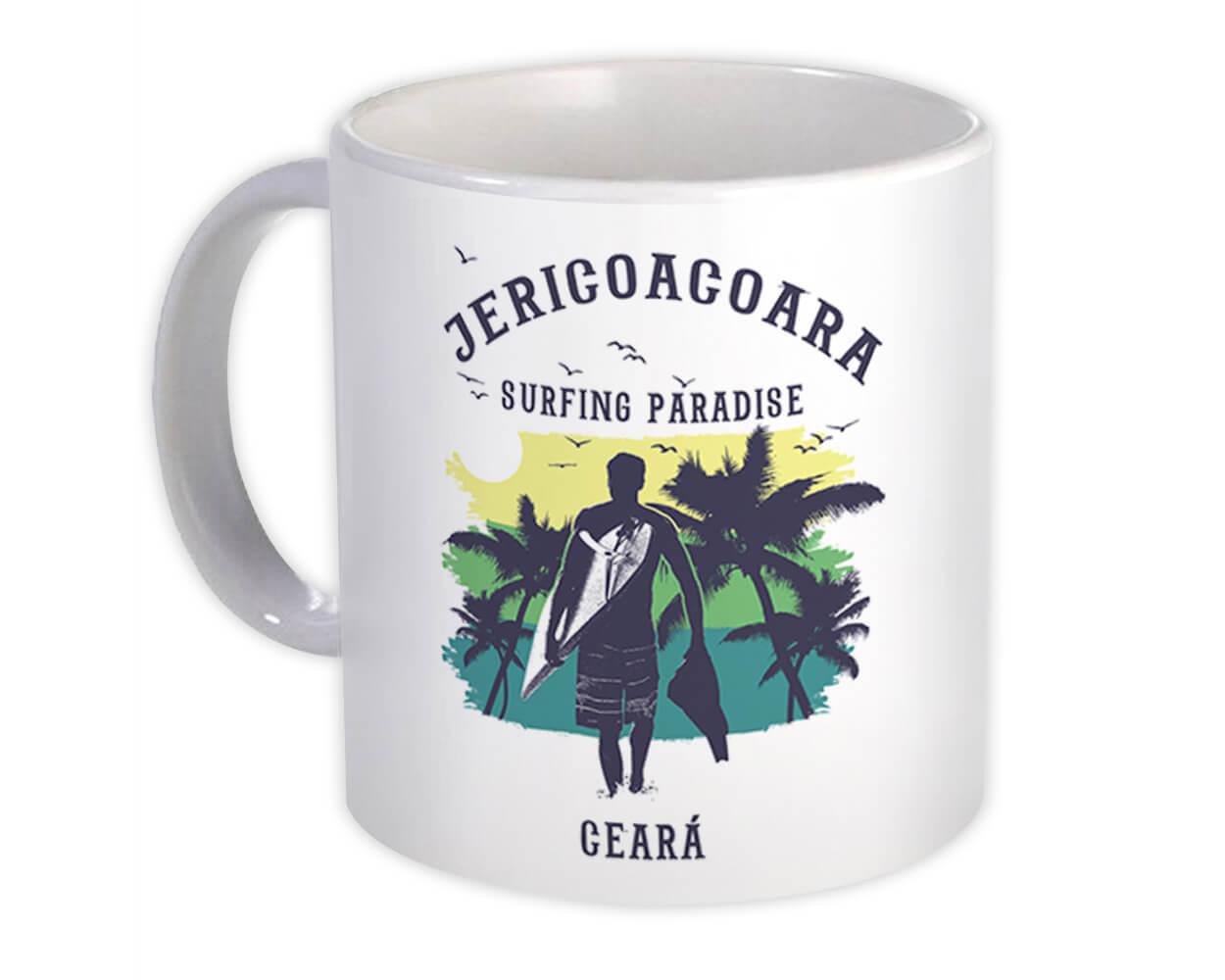 Gift Mug : Jericoacoara Brasil Surfing Paradise Beach Tropical Vacation